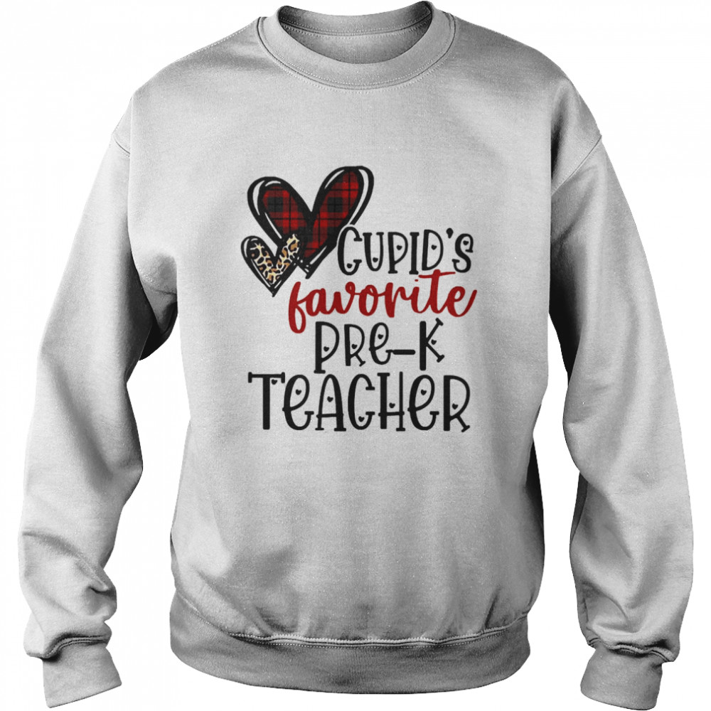 Cupid’s Favorite Pre-K Teacher Valentine’s Day  Unisex Sweatshirt