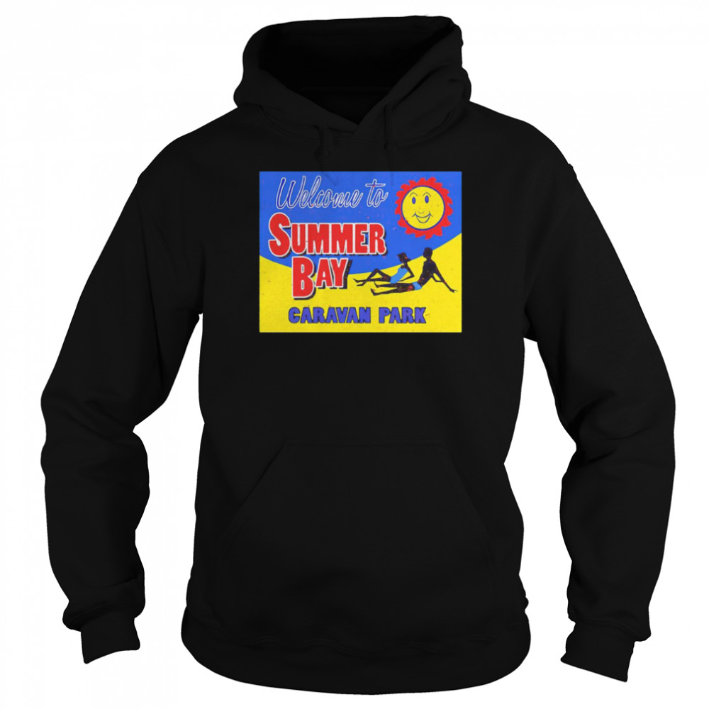 Welcome to Summer Bay Caravan Park T-shirt Unisex Hoodie