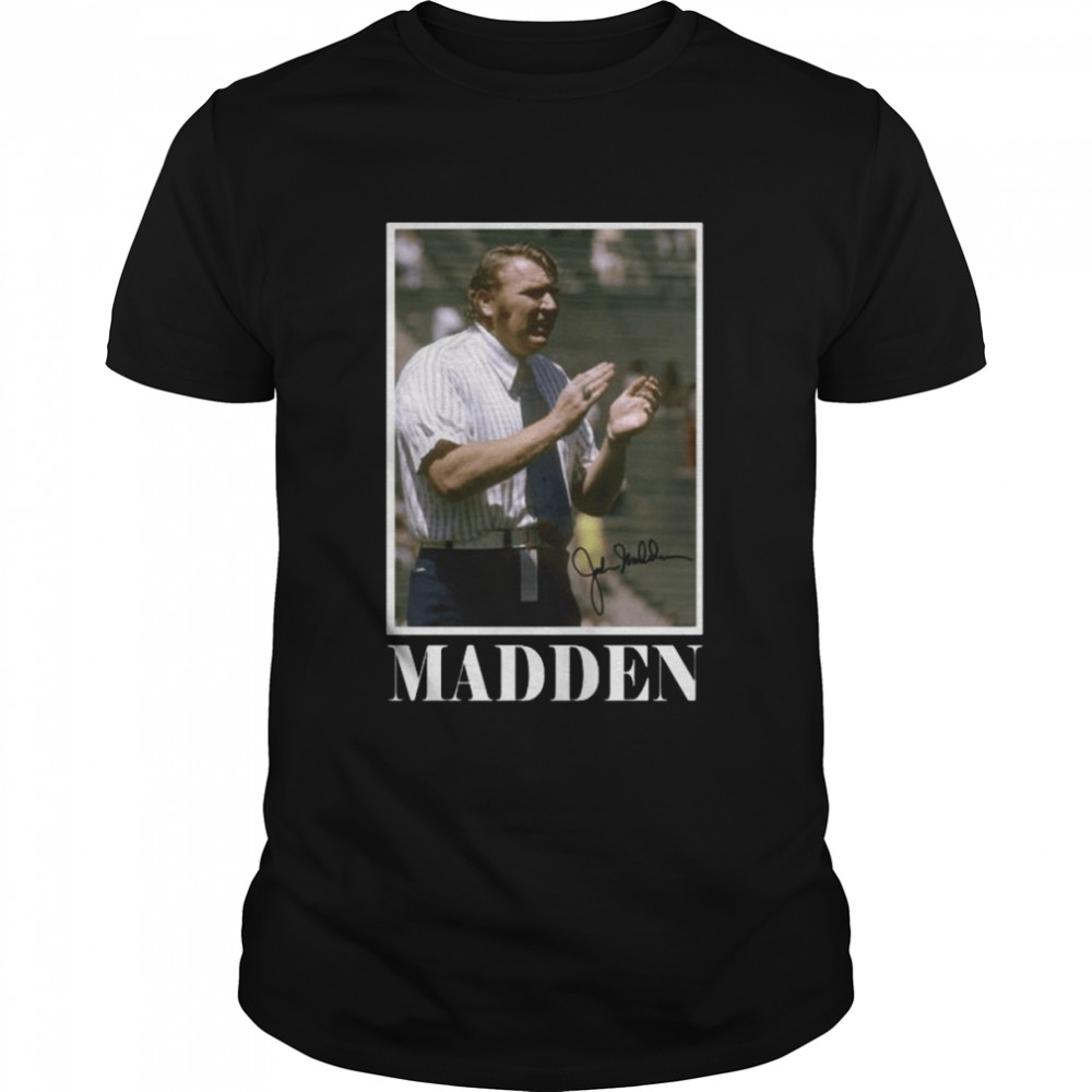 Rip John Madden Signature Shirt