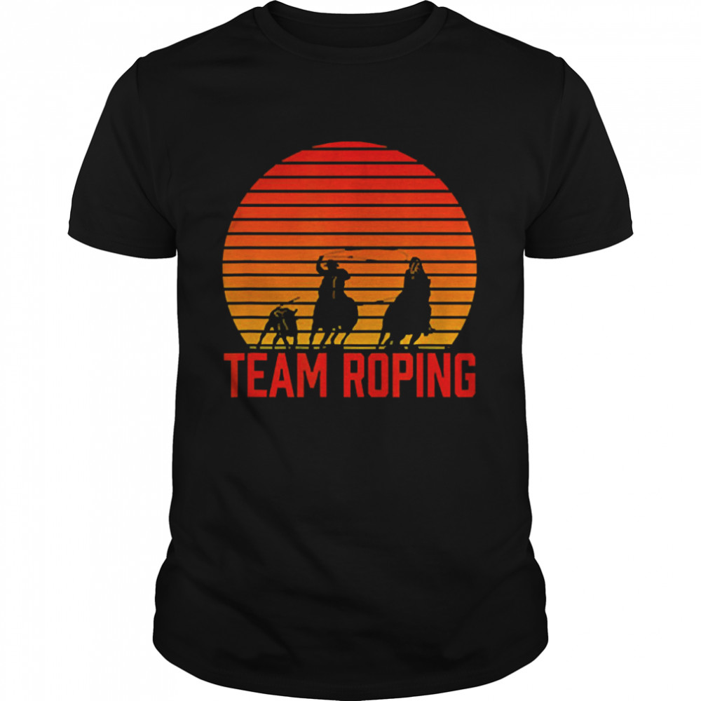 Team Roping Rodeo Cowboy And Cowgirl Shirt