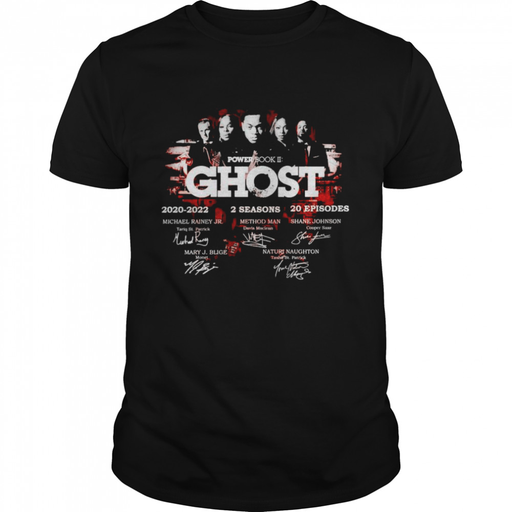 Power book II Ghost 2020 2022 characters signature shirt
