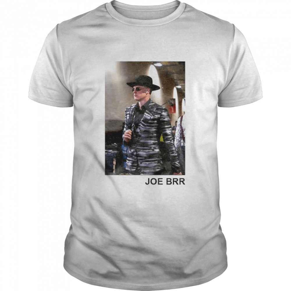 Joe Brr trending shirt