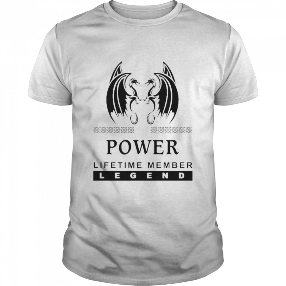 Dragon Power Lifetime Member Legend T-Shirt