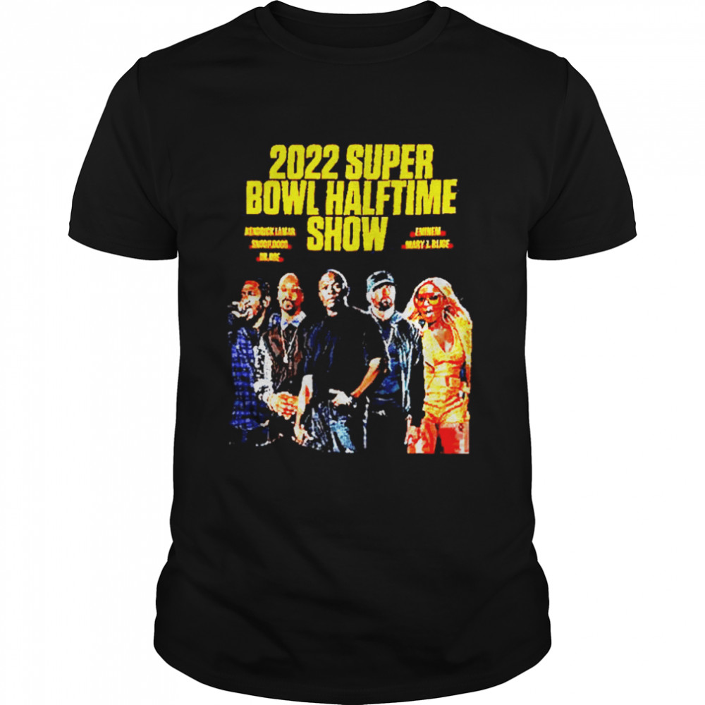 Original 2022 Super Bowl Halftime Show shirt