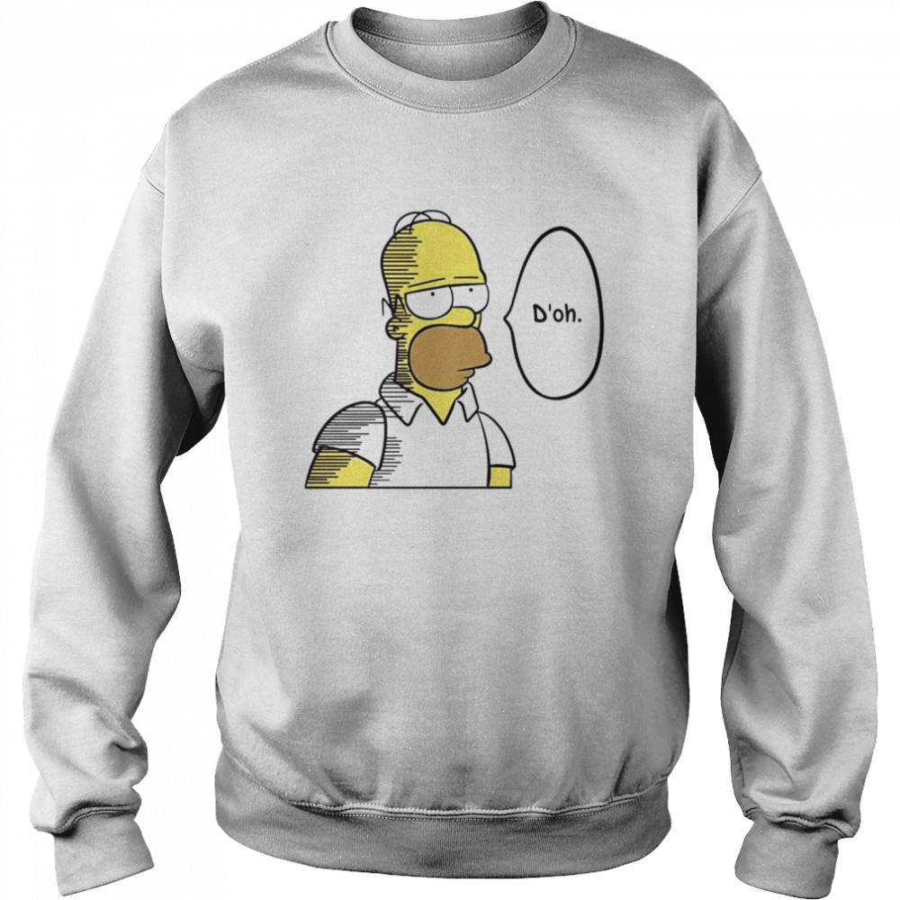 Homer Simpson d’oh shirt Unisex Sweatshirt