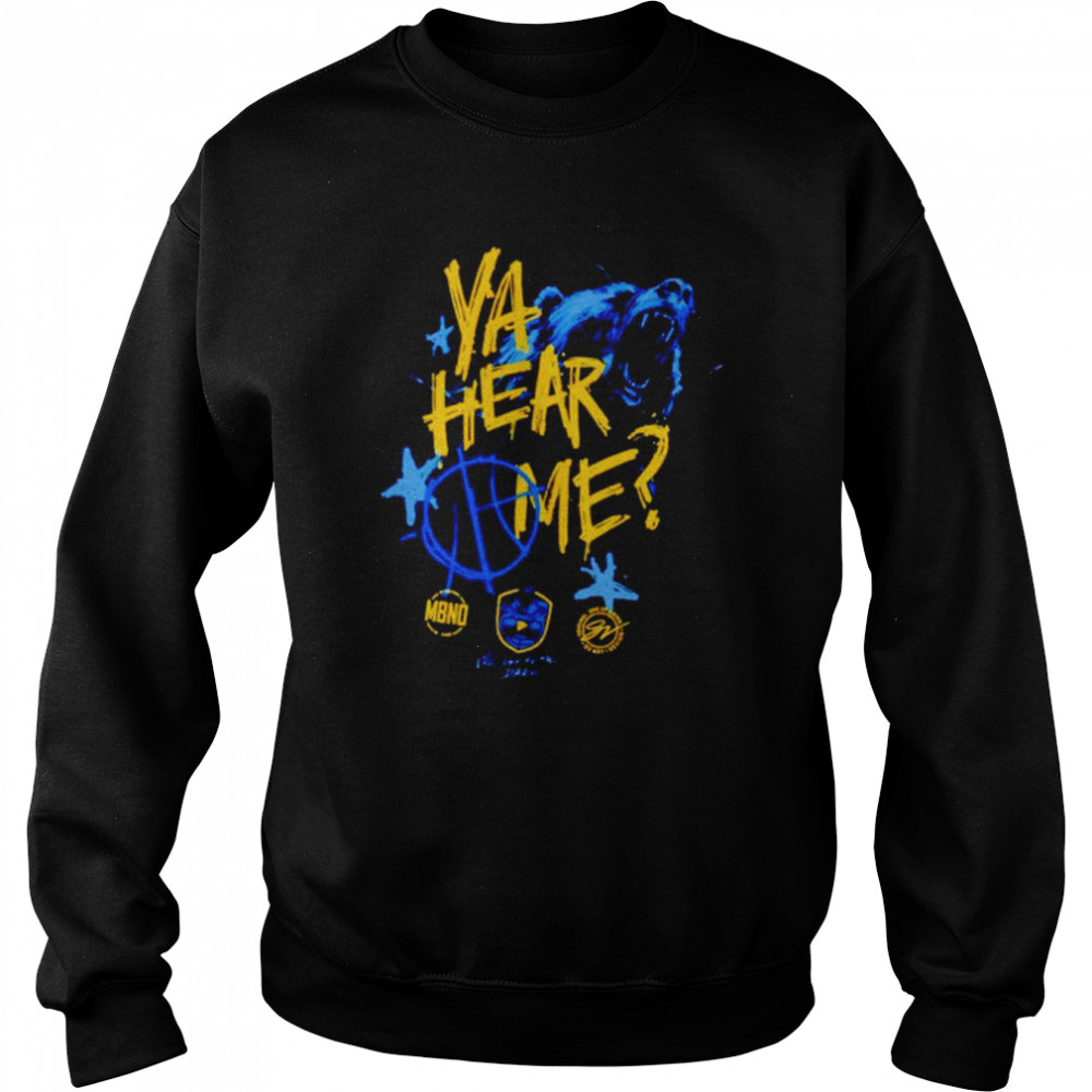 Ya hear me Memphis basketball shirt Unisex Sweatshirt