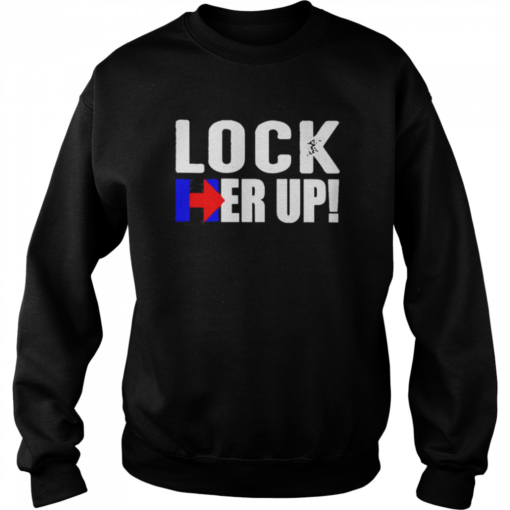 Lock Her Up Unisex Sweatshirt