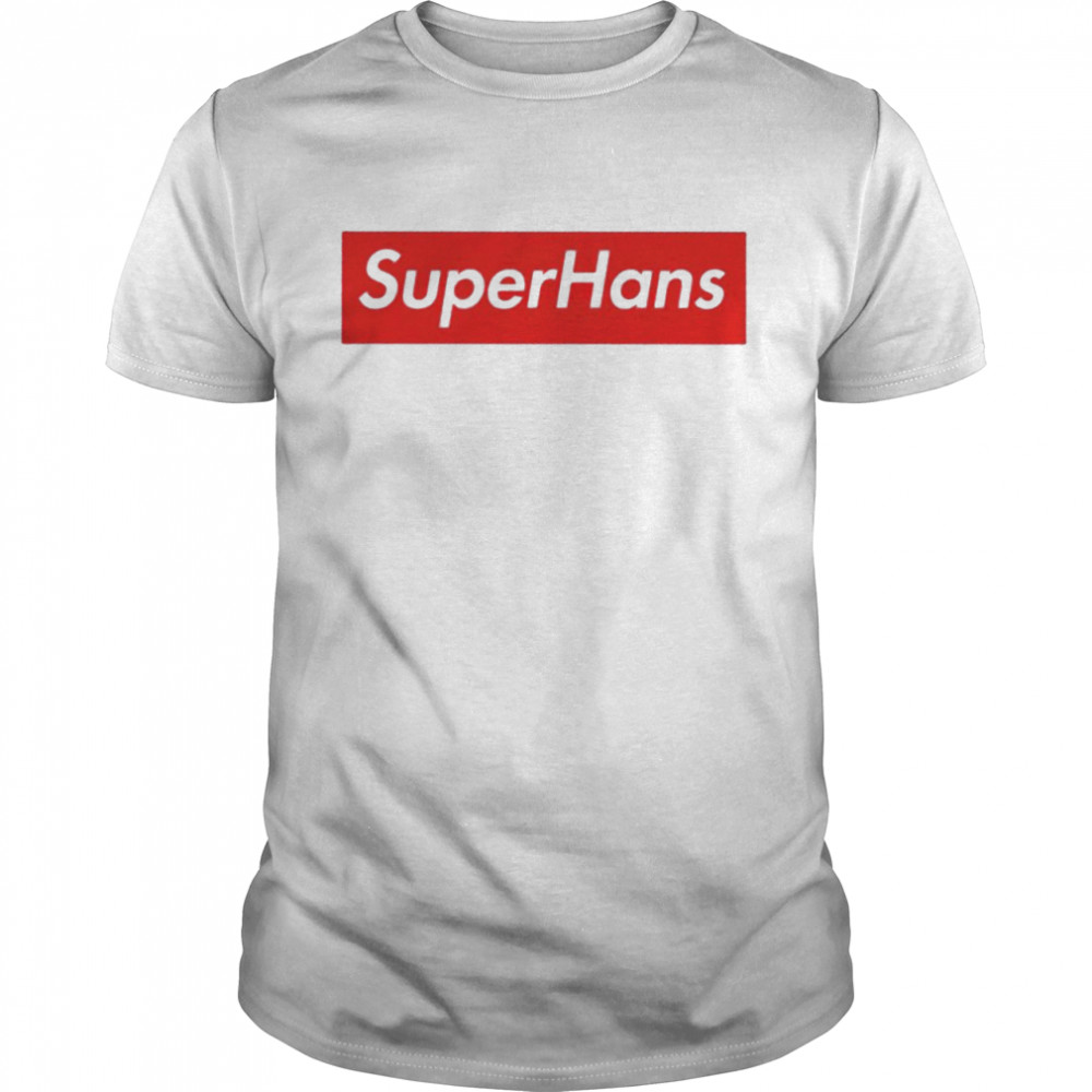 Superhans shirt