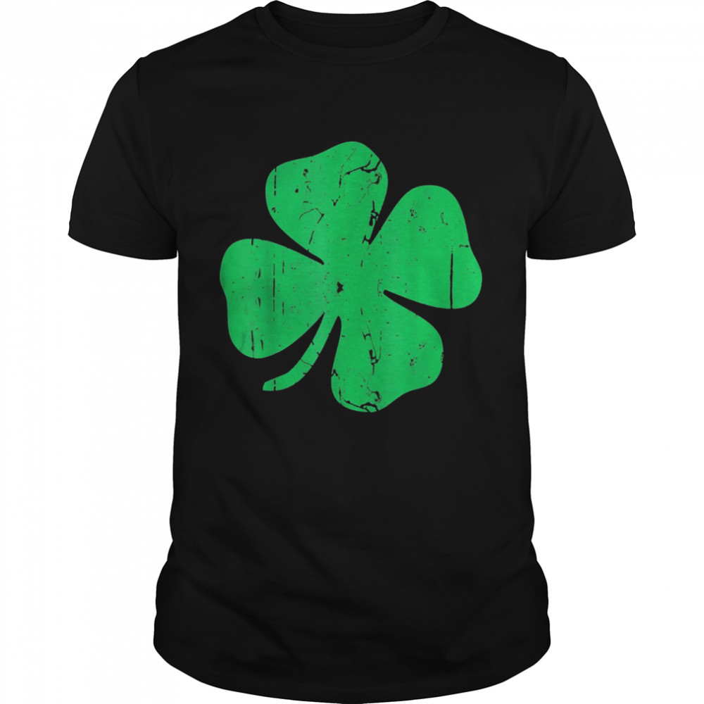 Four Leaf Clover Vintage Saint Patrick Day Shirt Shirt