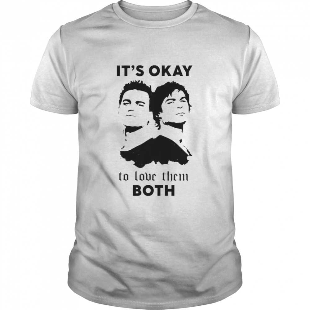 Vampire Diaries Okay To Love Shirt