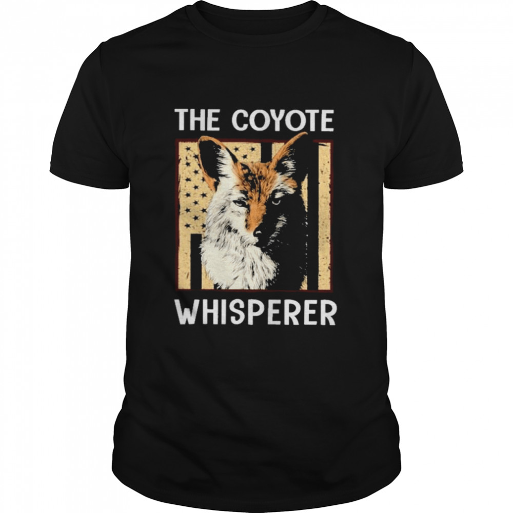 Coyote Whisperer Love Coyote american flag shirt