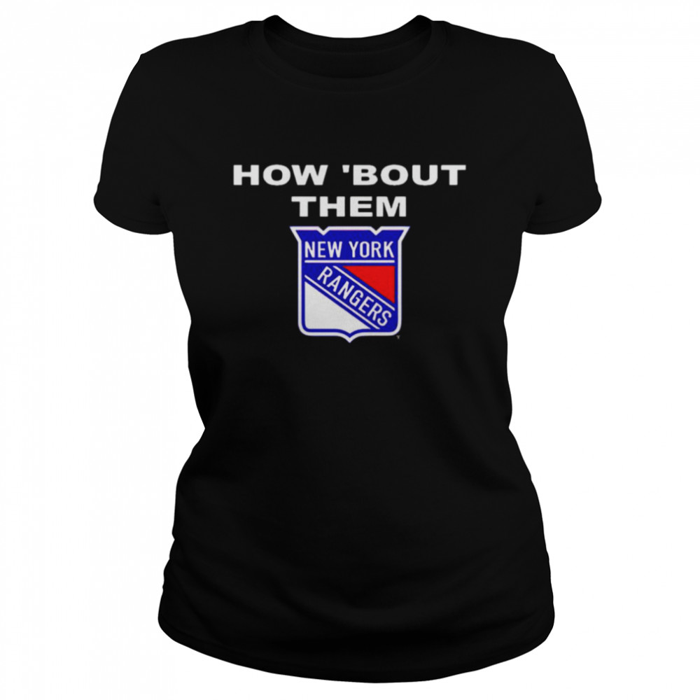 New York Rangers how bout them shirt Classic Women's T-shirt