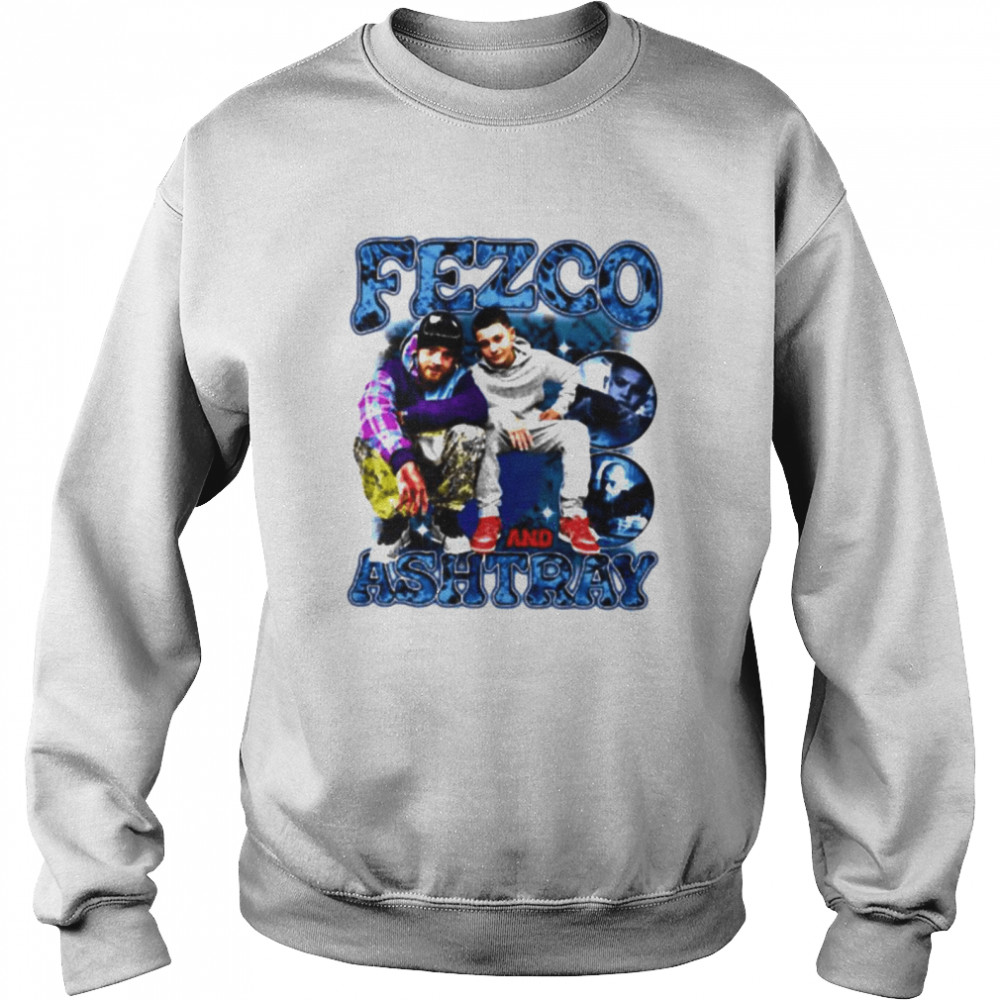 Fezco and Ashtray Euphoria Season 2 shirt Unisex Sweatshirt