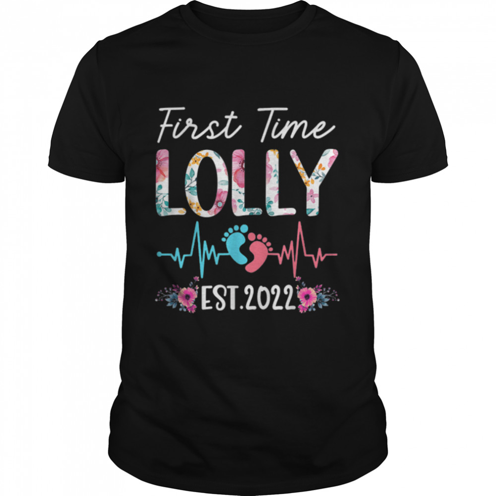 First Time Lolly Est 2022 Funny Floral Mother's Day tee T-Shirt B09TPPM6M5