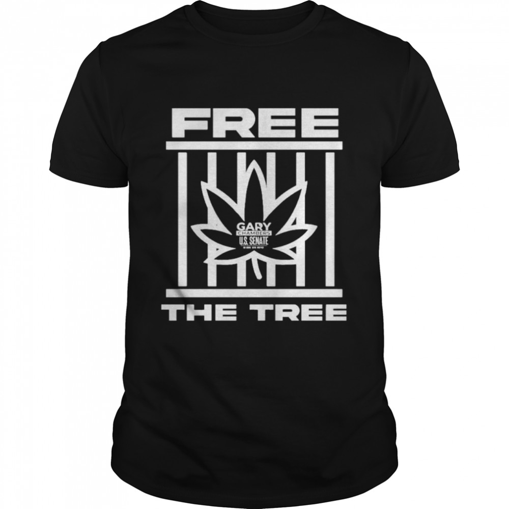 Gary Chambers Merch Free The Tree shirt