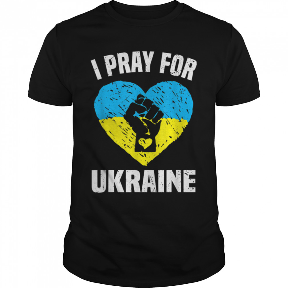 I Pray For Ukraine Support Ukrainian I Stand With Ukraine T-Shirt B09TPJ3XPW