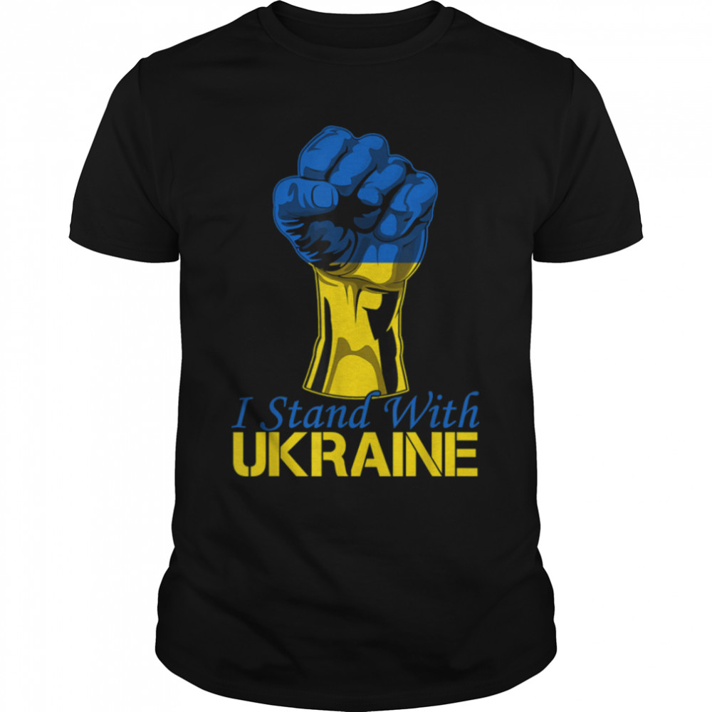 I Stand With Ukraine Shirt Support Ukraine Ukrainian Flag T-Shirt B09TPKTS92