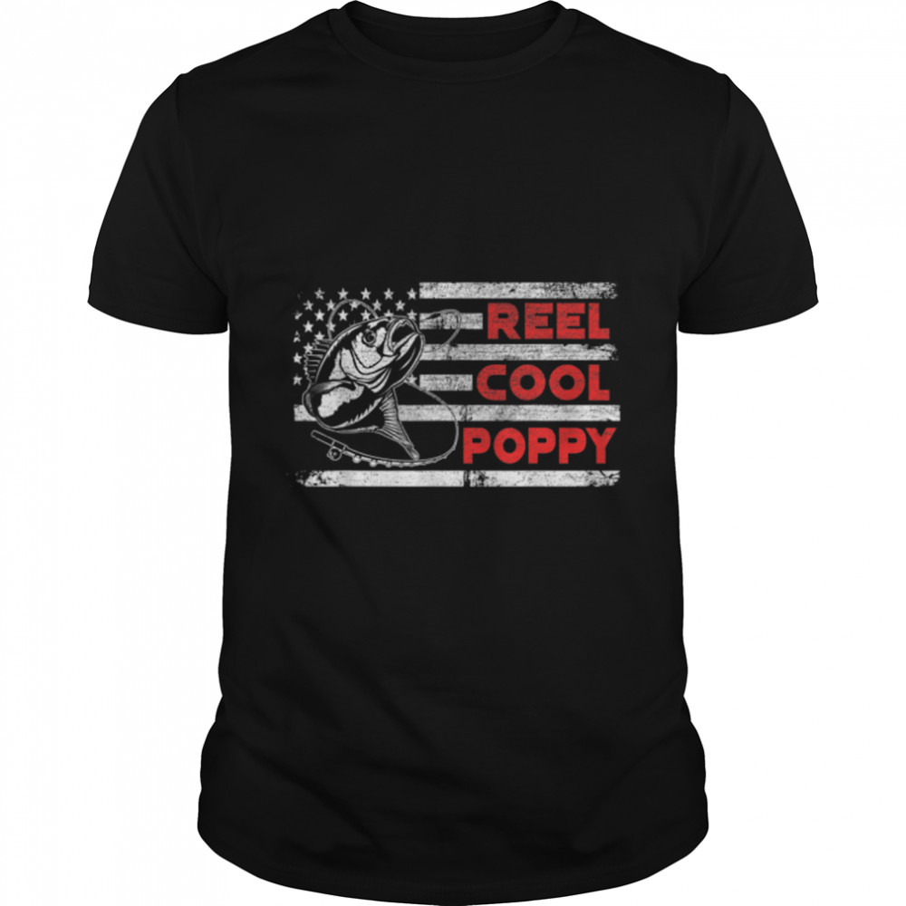Mens Reel Cool Poppy  American Flag Fishing Fathers Day T- B09TPM7F7V Classic Men's T-shirt