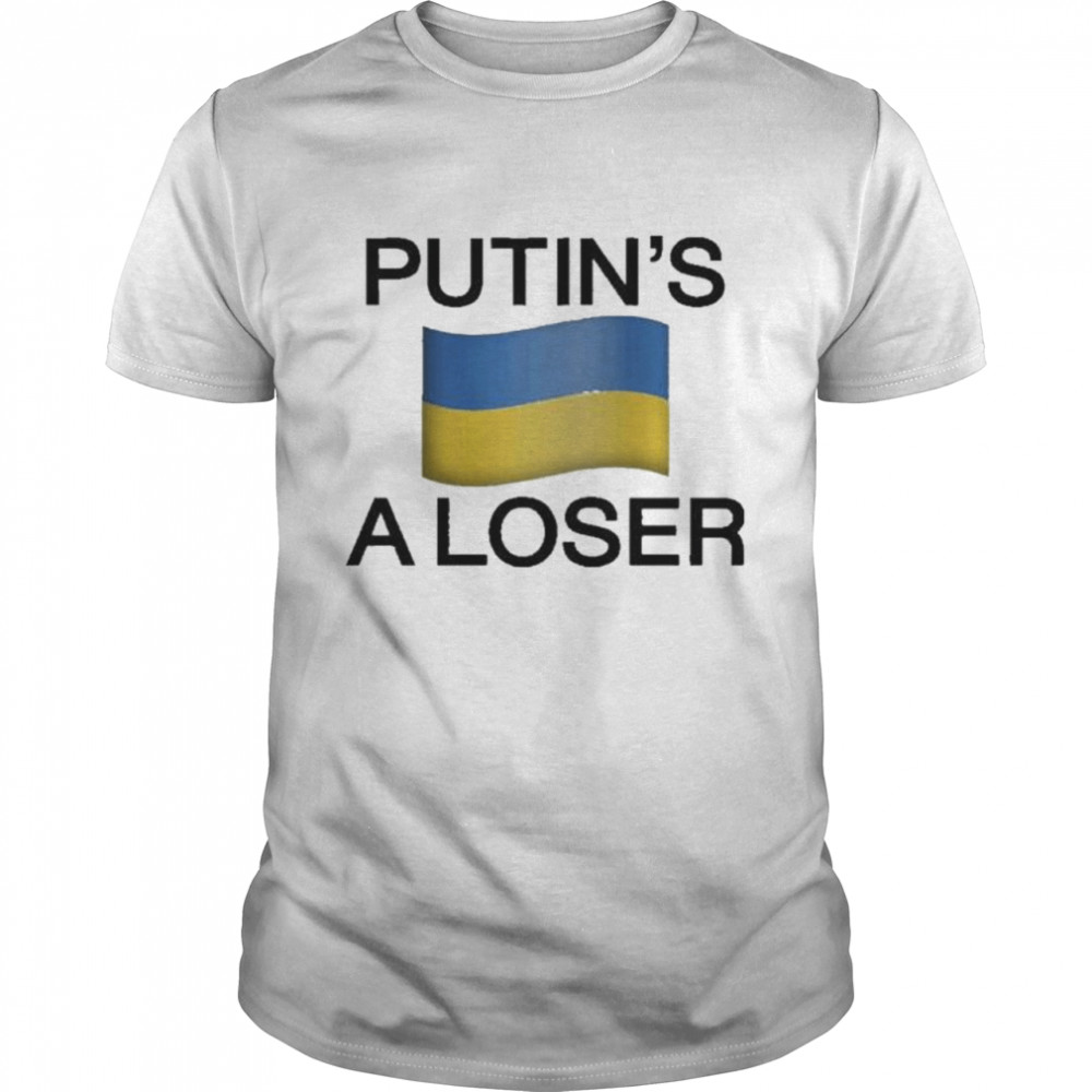 Putin’s a loser Ukraine flag T-shirt