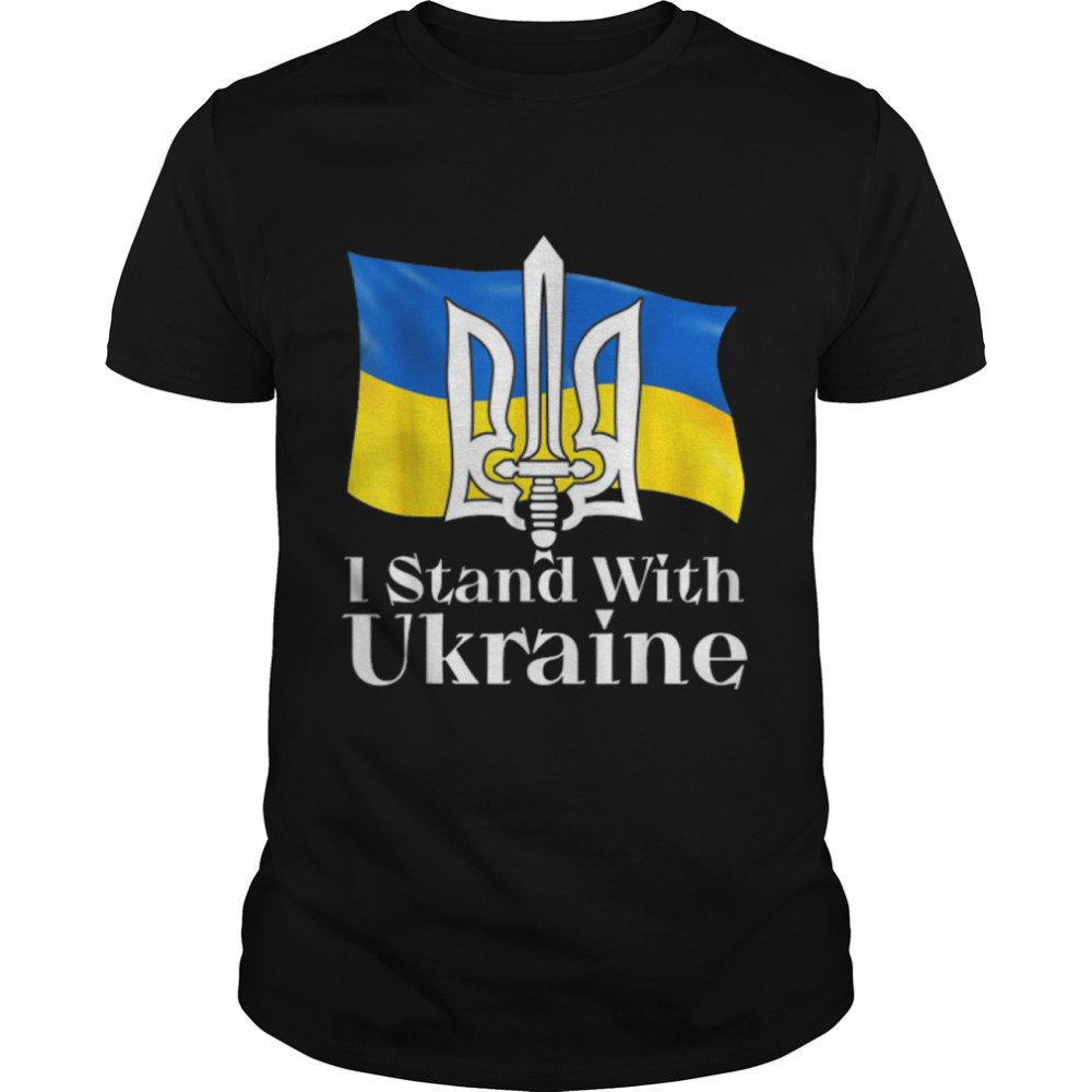 Ukraine Shirt I Stand With Ukraine Ukrainian Flag T-Shirt B09TPGQ977