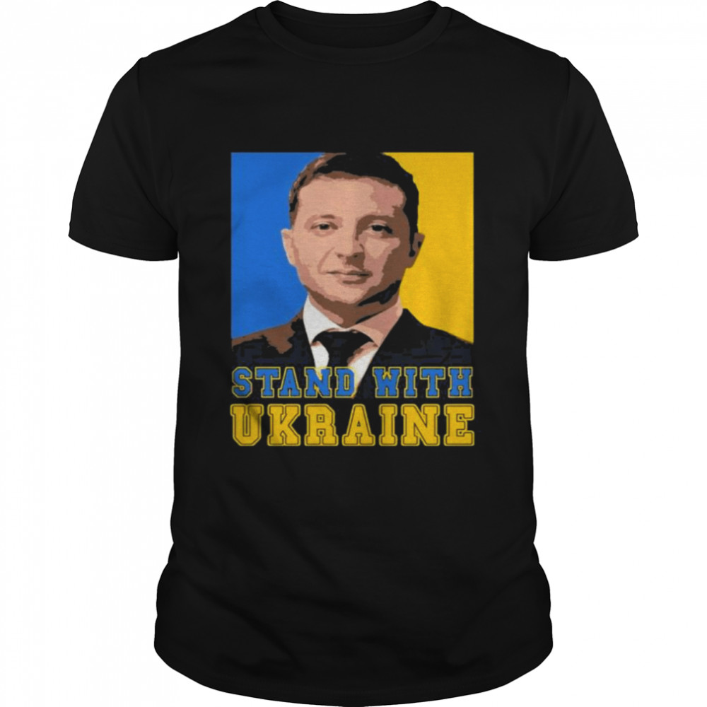 Volodymyr Zelensky Stand With Ukraine Shirt