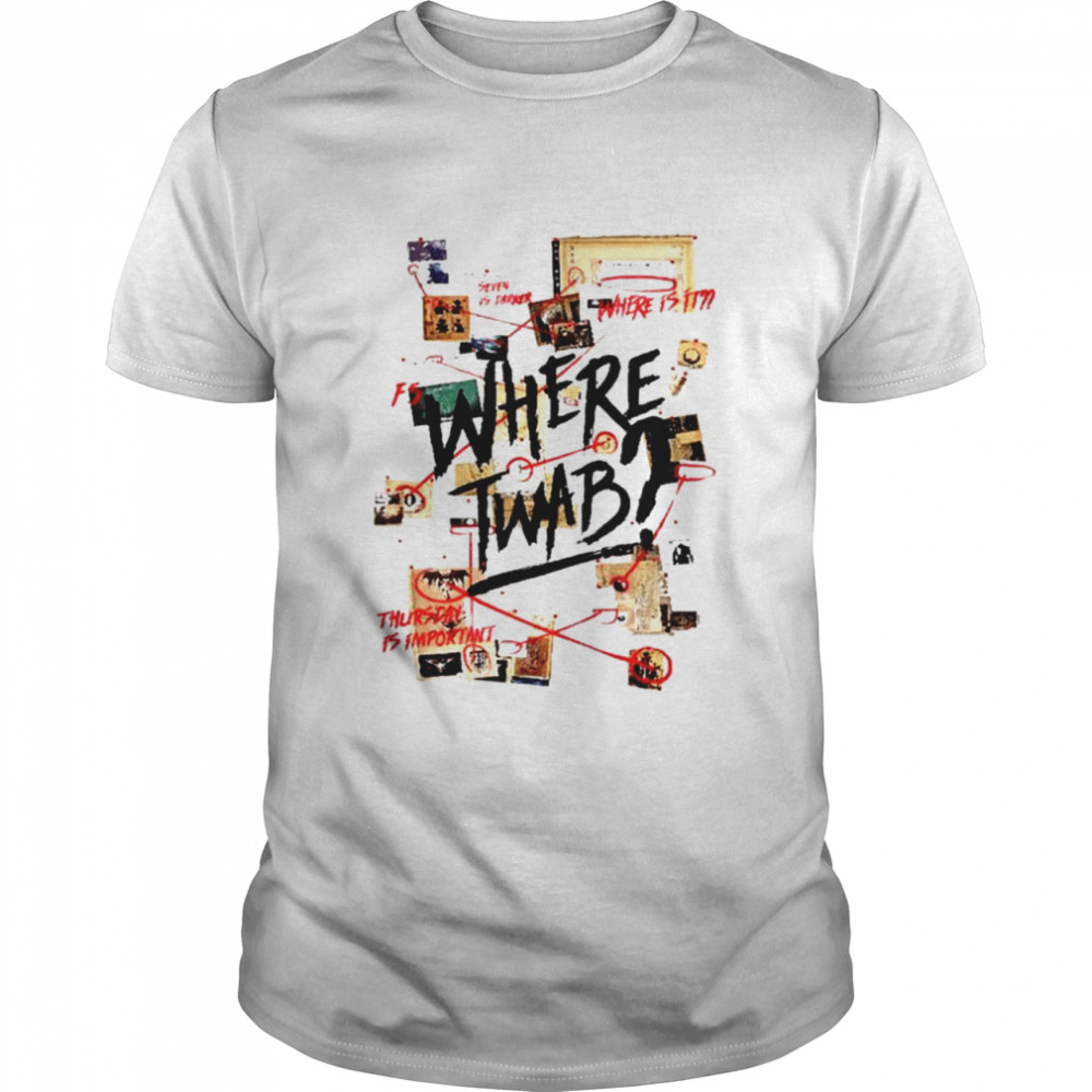 Where TWAB T-shirt