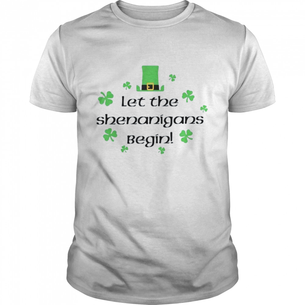 2022 Let The Shenanigans Begin St Patrick’s Day  Classic Men's T-shirt