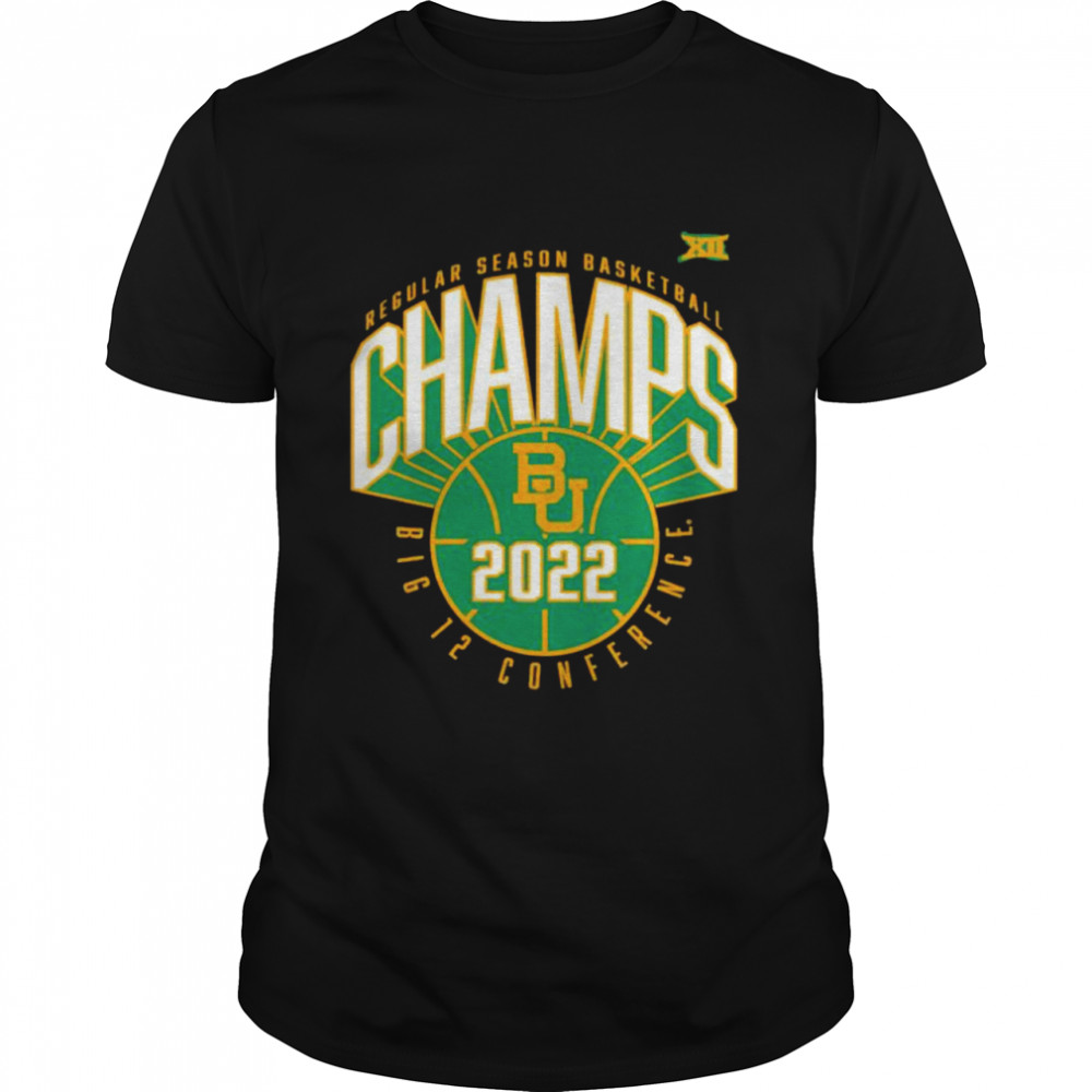 Baylor Bears 2022 Big 12 Men’s Basketball Regular Season Champions shirt