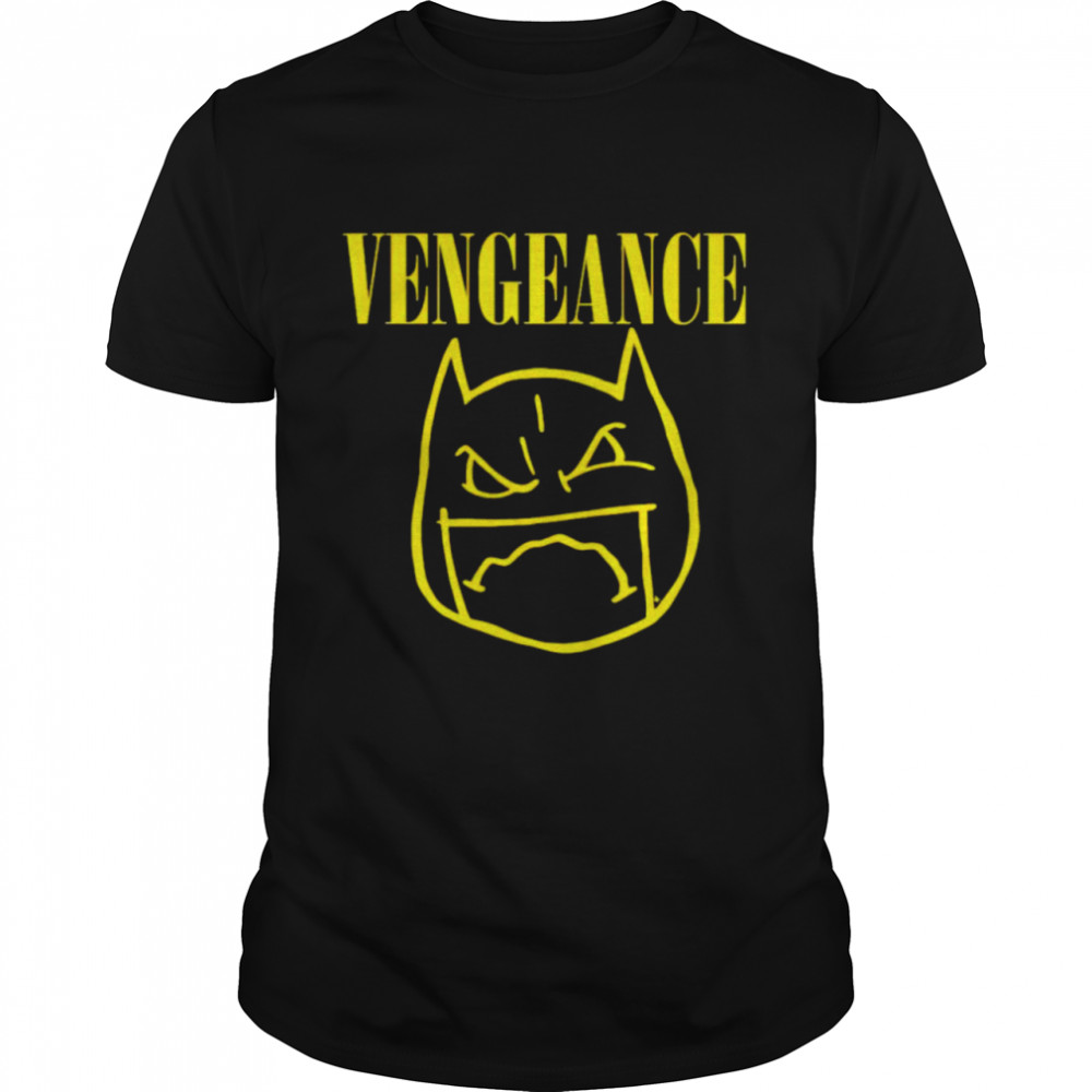 Batman vengeance shirt