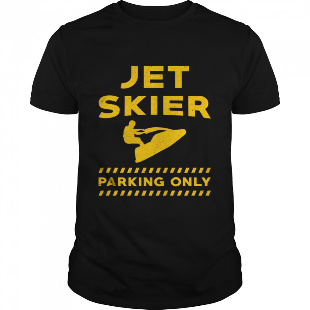 Jet Ski Parking Only Jet Ski Wassersport Retro Jet Ski  Classic Men's T-shirt