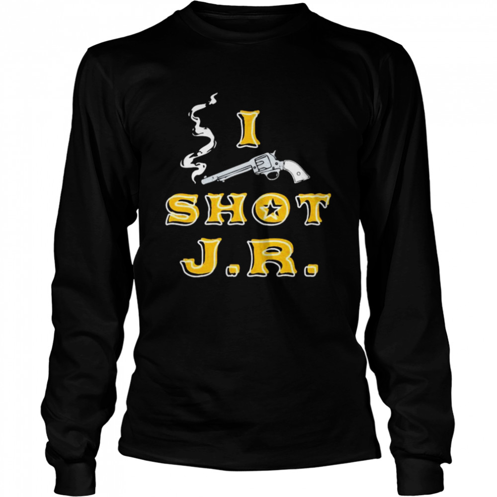 Gun I Shot J R shirt Long Sleeved T-shirt