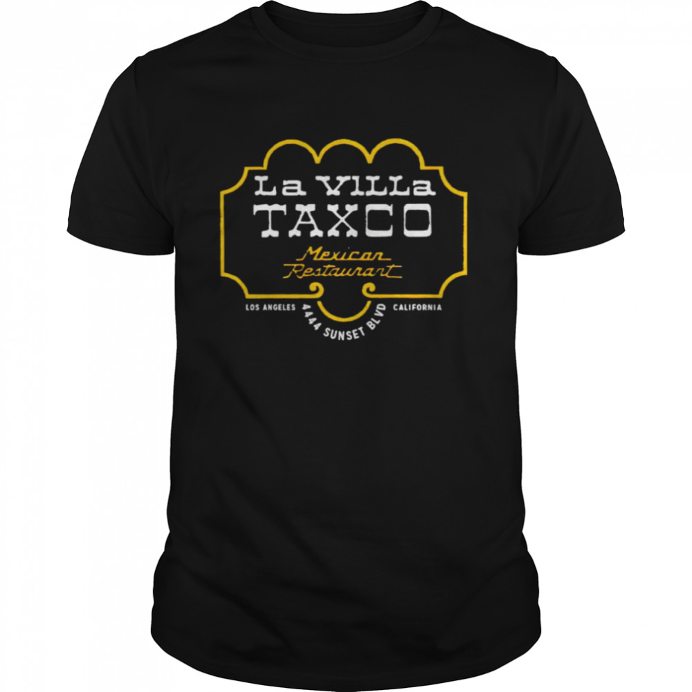 La Villa Taxco Mexican restaurant shirt