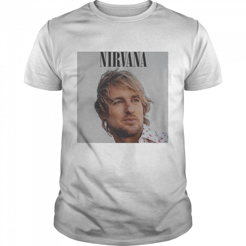 Owen Wilson Wow Nirvana shirt