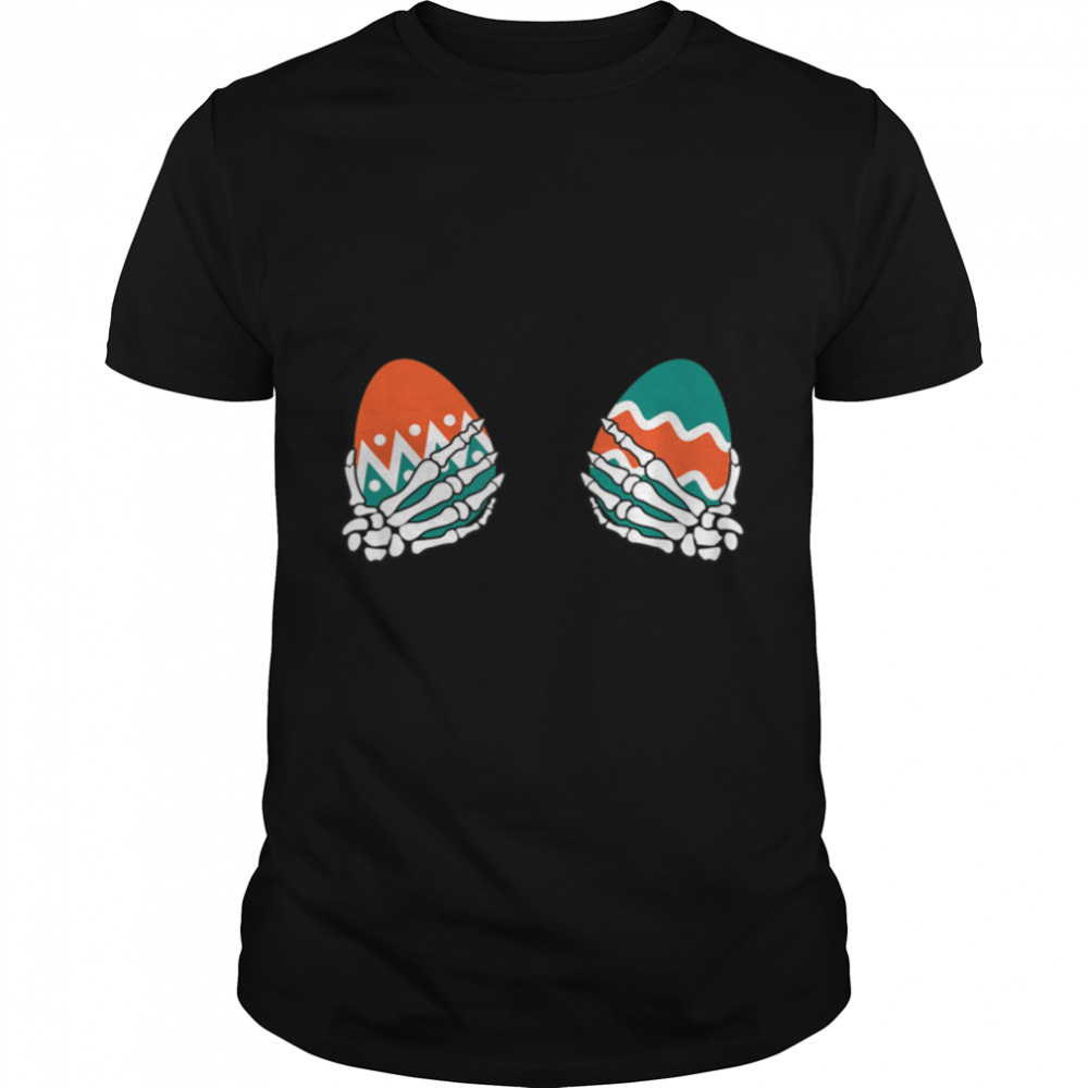Cute Bunny With Eggs Skeleton Hand Boobs Happy Easter Day T-Shirt B09VNXY8T1