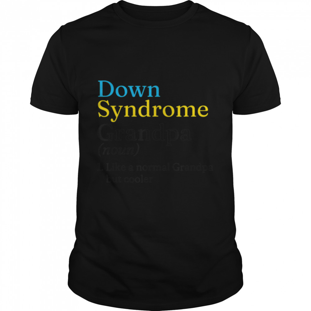 World Down Syndrome Day To Fight Cancer Ideas Down Syndrome T-Shirt B09VNXP1M1