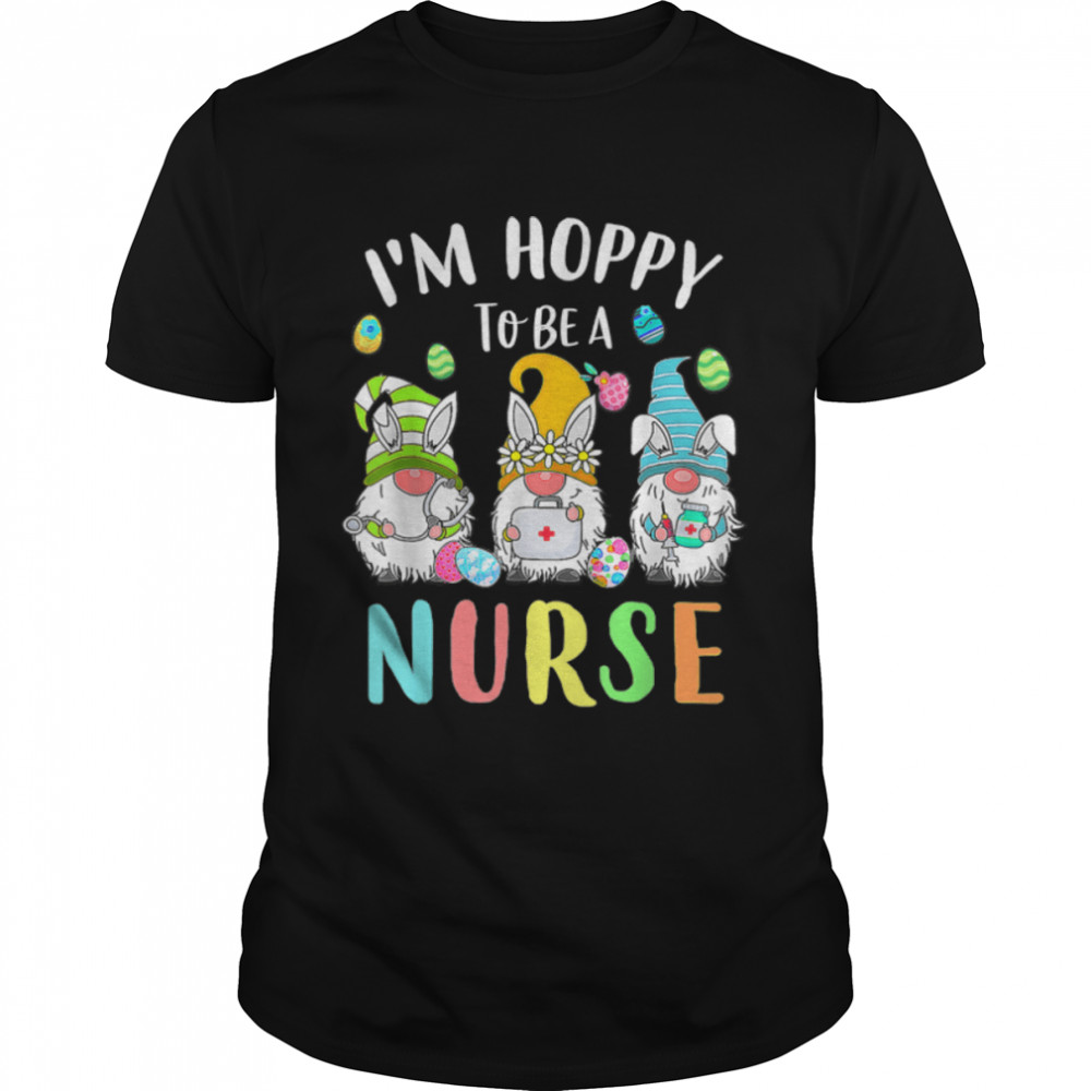 Funny Nurse Gnomes Easter Day  Bunny Eggs RN ICU CNA T- B09VX8M8DR Classic Men's T-shirt