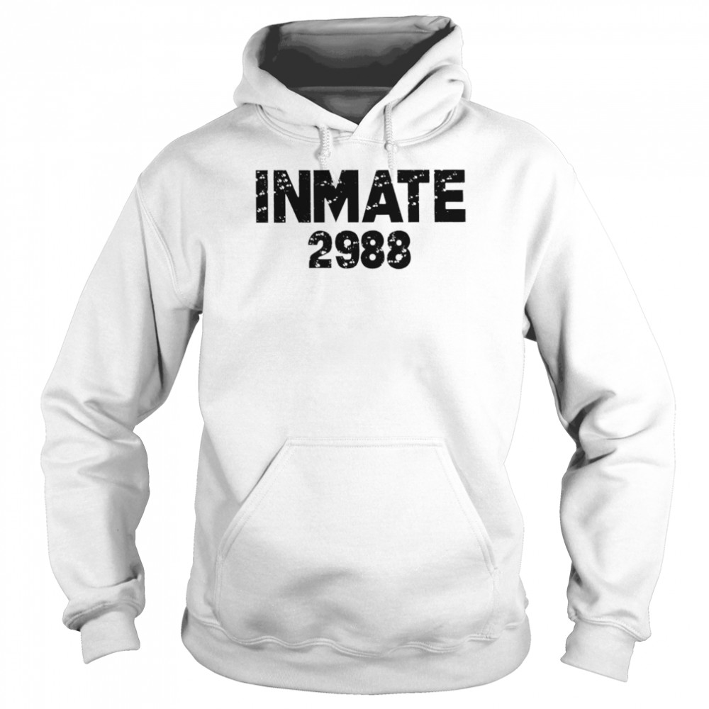 Inmate 2988 shirt Unisex Hoodie