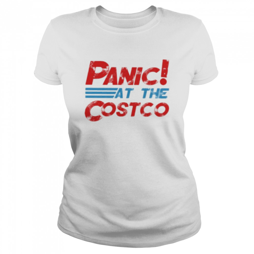 Panic At The Costco 2022 shirt Classic Women's T-shirt