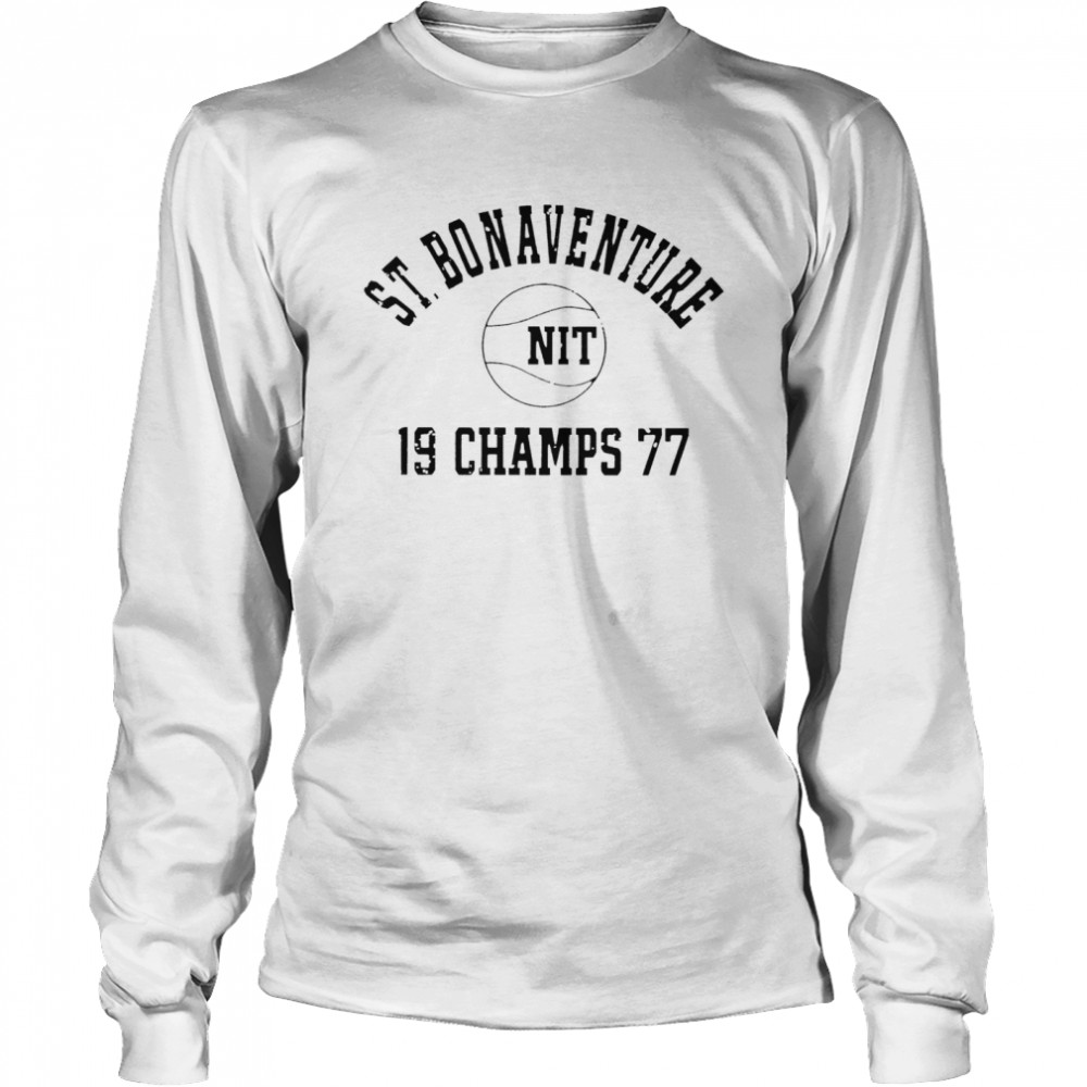 St. Bonaventure Nit 19 Champs 77 T-shirt Long Sleeved T-shirt