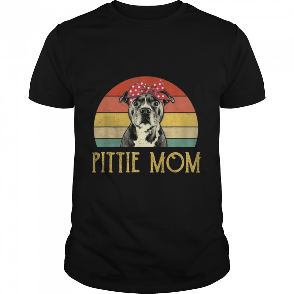Vintage Pittie Mom Shirt Pitbull Dog Lovers Mothers Day T-Shirt B09VXG167F