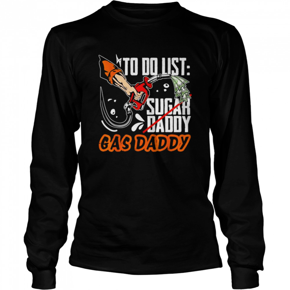 Gas daddy anti biden republican pro Trump 2024 shirt Long Sleeved T-shirt