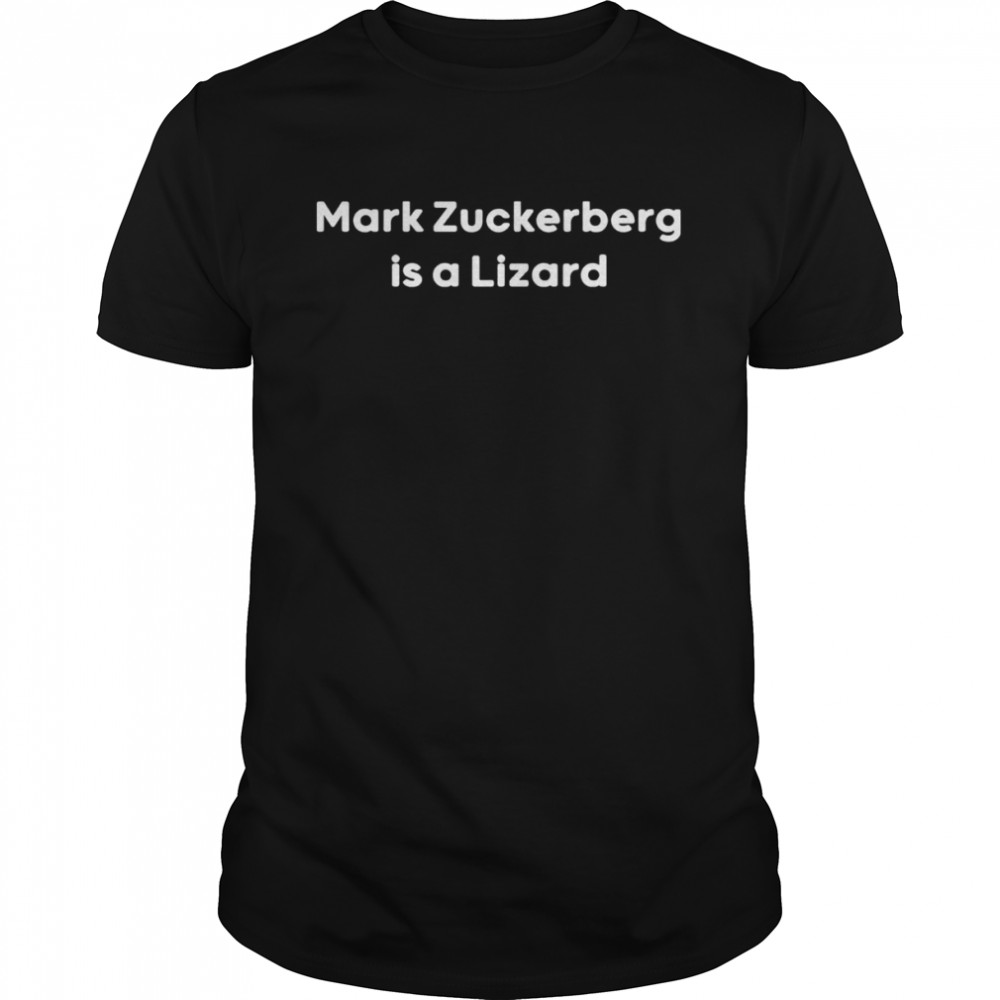 Mark Zuckerberg is a lizard shirt
