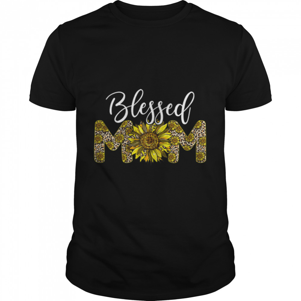 Womens Leopard Blessed Mom Sunflower Mom Life Mother's Day Women T-Shirt B09W5KS3F3