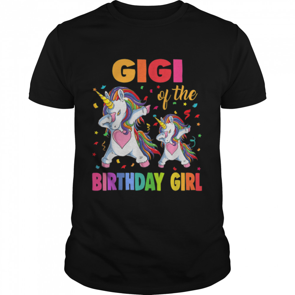 Gigi Of The Birthday Girl Mother Gift Unicorn Birthday T- B09W62Z2ZJ Classic Men's T-shirt
