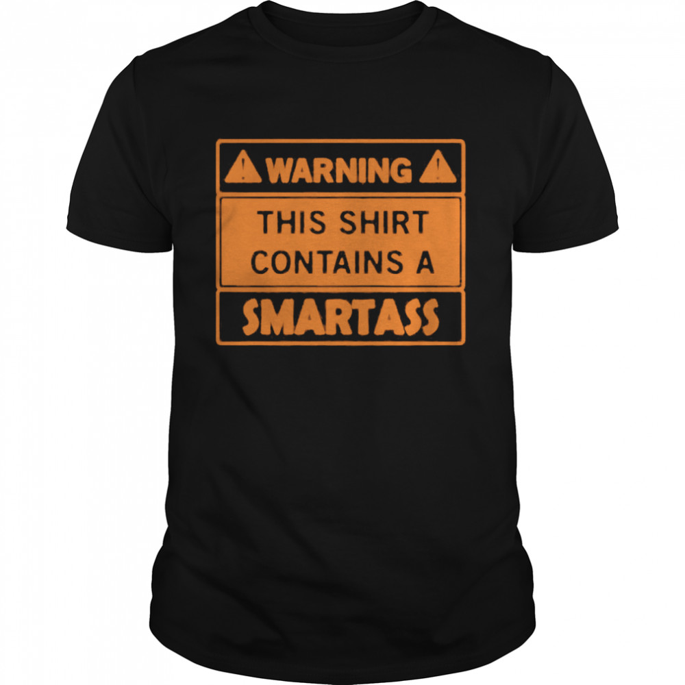 Warning This T- Contains A Smartass T- Classic Men's T-shirt