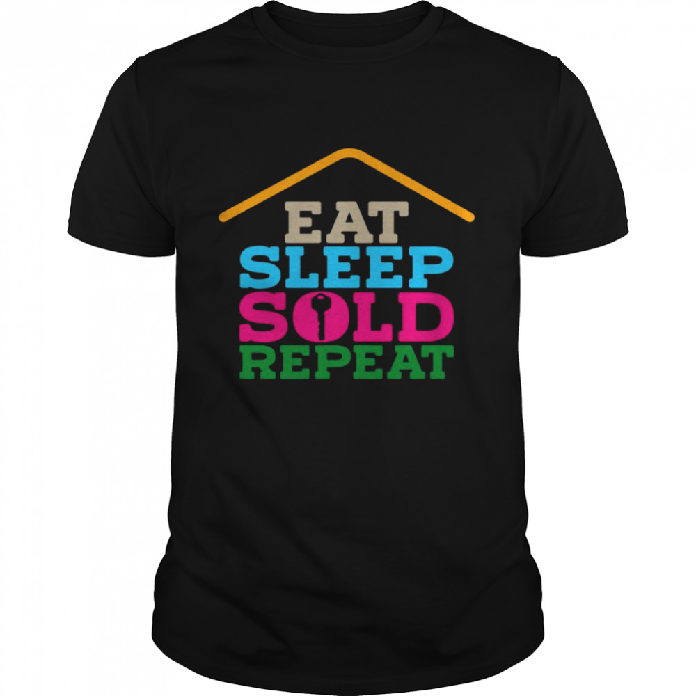 Eat Sleep Sold Repeat  Classic Men's T-shirt
