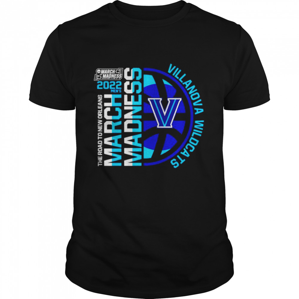 Villanova Wildcats 2022 Ncaa March Madness Tournament The Road To New Orleans Shirt