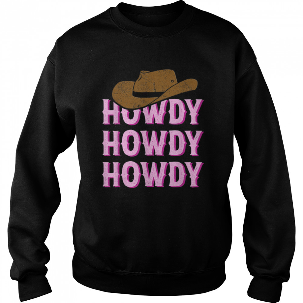 Vintage Howdy Rodeo Western Country Southern Cowgirl T- B09W9JFBCM Unisex Sweatshirt
