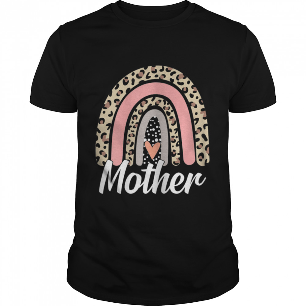Womens Funny Mother’s Day Leopard Rainbow Mother Boho Mommy Grandma T-Shirt B09W8KR771