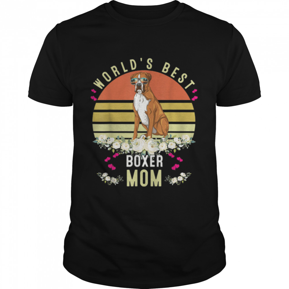 World´s Best Boxer Mom Dog Mama Funny T-Shirt B09W9MBBHQ